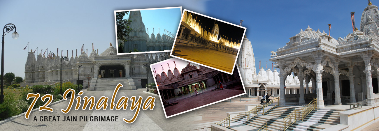 72 Jinalaya – A Great Jain Pilgrimage